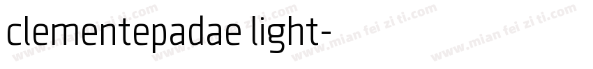 clementepadae light字体转换